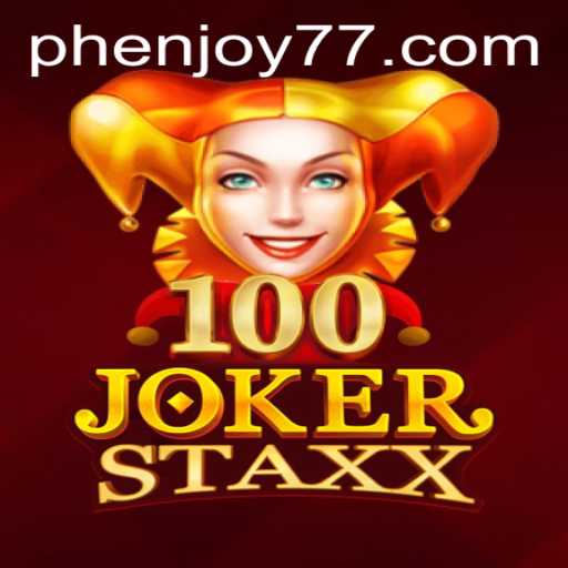 Exploring the Thrills of 100JokerStaxx: The Ultimate Gaming Experience with Phenjoy