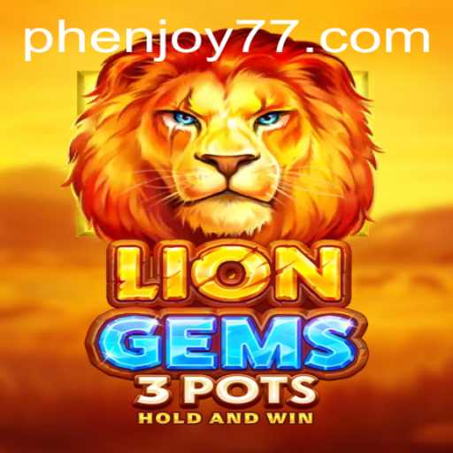Explore LionGems3pots: A Thrilling Adventure in Phenjoy's Latest Game