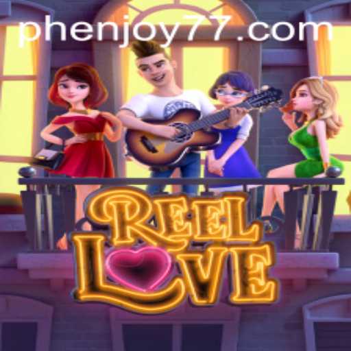 ReelLove: Embrace the Fun with Phenjoy in This Delightful Game Adventure