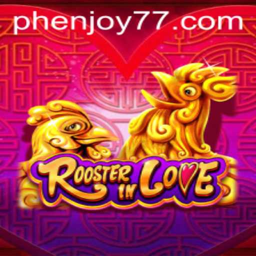 RoosterInLove: A Phenomenal Journey with Phenjoy